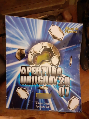 Álbum Fútbol Uruguayo Apertura 2007 / Incompleto 219 De 288