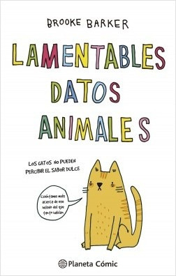 Lamentables Datos Animales - Barker, Brooke