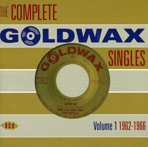 Various Artists: The Complete Goldwax Singles, Vol. 1, 1962,