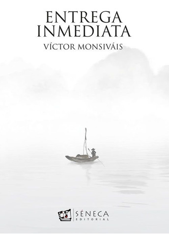 Libro Entrega Inmediata - Monsivais, Victor