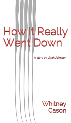 Libro How It Really Went Down - Cason, Whitney