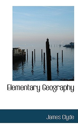 Libro Elementary Geography - Clyde, James