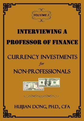Libro Interviewing A Professor Of Finance : Currency Inve...