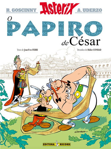 O papiro de César (Nº 36 As aventuras de Asterix), de Uderzo, Albert. Série As aventuras de Asterix (36), vol. 36. Editora Record Ltda., capa mole em português, 2015