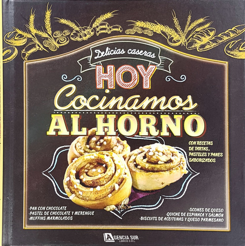 Hoy Cocinamos Al Horno, Recetas De Pasteles, Panes Y Salados