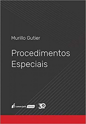 Procedimentos Especiais, de Murillo Gutier. Editora Lumen Juris, capa mole em português