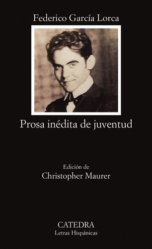 Prosa Inedita De Juventud - Federico García Lorca