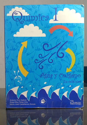 Quimica I Ediciones Limusa Segunda Edición (Usado)