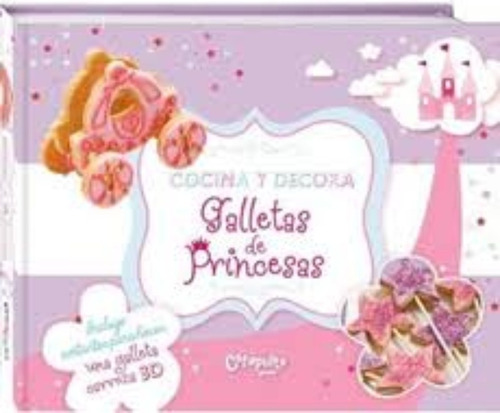 Libro Cocina Y Decora: Galletas De Princesas /401