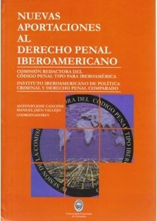 Nuevas Aportaciones Al Derecho Penal Iberoamericano