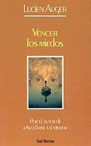 Vencer Los Miedos - Auguer, Lucien