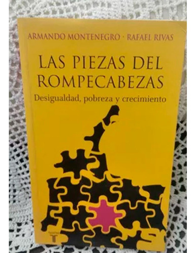 Las Piezas Del Rompecabezas, Armando Montenegro, Rafael Riva