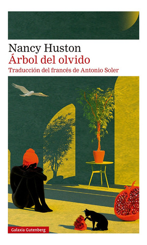 Árbol Del Olvido - Huston, Nancy - *