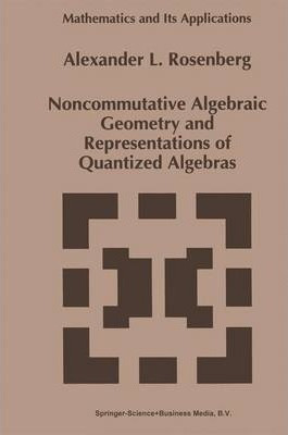 Libro Noncommutative Algebraic Geometry And Representatio...