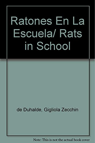 Ratones En La Escuela / Canela