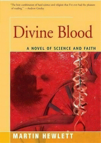 Divine Blood, De Martinez Hewlett. Editorial Open Road Distribution, Tapa Blanda En Inglés