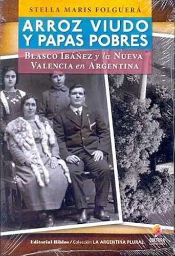 Arroz Viudo Y Papas Pobres - Folguera, Stella Maris