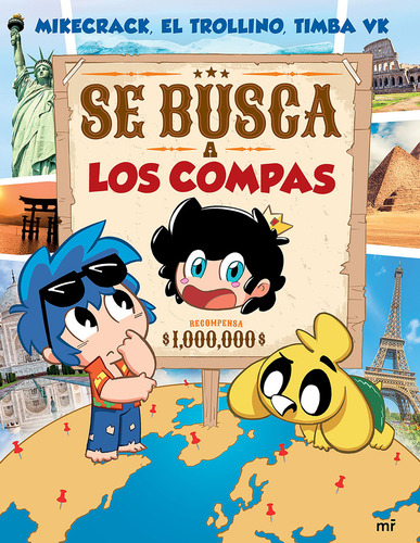 Libro Se Busca A Los Compas - Mikecrack