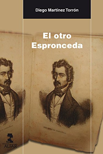 El Otro Espronceda - Martinez Torron Diego