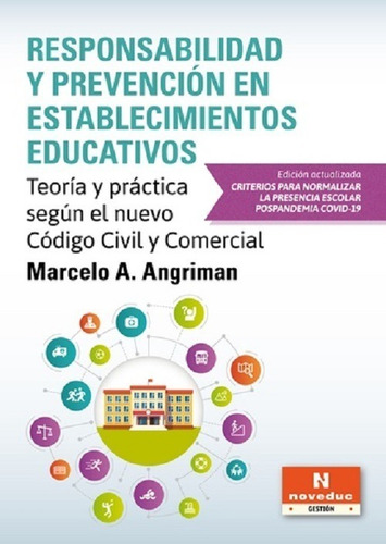 Imagen 1 de 3 de Responsabilidad Y Prevencion En Establecimientos Educativos