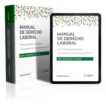 Comprar Manual De Derecho Laboral: Incluye Ley Bases 27742, De Grisolia. Editorial Abeledo Perrot, Tapa Blanda, Edición 2025 Revisada Y Ampliada En Español, 2025