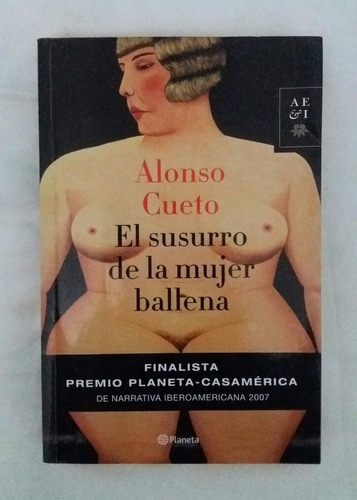 El Susurro De La Mujer Ballena Alonso Cueto