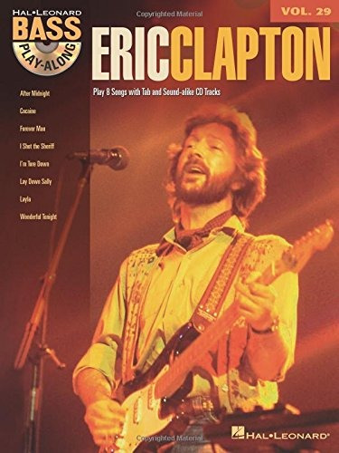 Eric Clapton Bass Playalong Volume 29