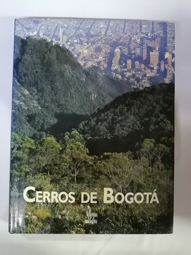 Cerros De Bogotá, Villegas Editores