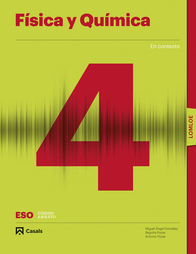 Fisica Quimica 4ãâºeso 23 Lomloe Codigo Abierto, De Aa.vv. Editorial Casals, Tapa Blanda En Español