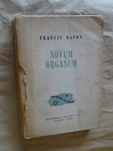 Francis Bacon.novum Organum. Introducción:risieri Frondizi/