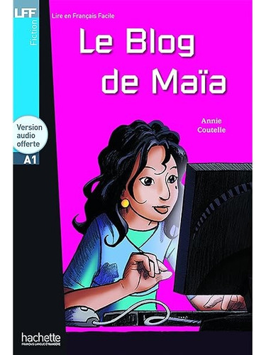 Libro Le Blog De Maia