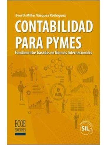 Libro Contabilidad Para Pymes De Everth Miller Vásquez Rodrí