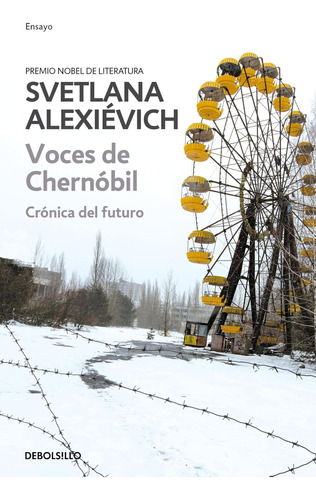 Libro: Libro Voces De Chernobil-svetlana Alexiévich 