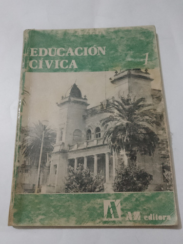 Educación Cívica 1 A-z 1985