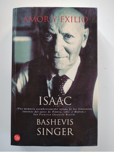 Amor Y Exilio. Isaac Bashevis Singer