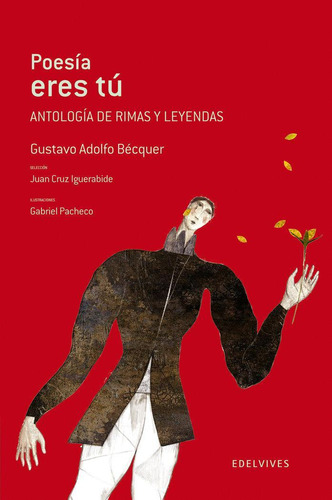 Libro: Poesía Eres Tú. Bécquer, Gustavo Adolfo. Editorial Lu