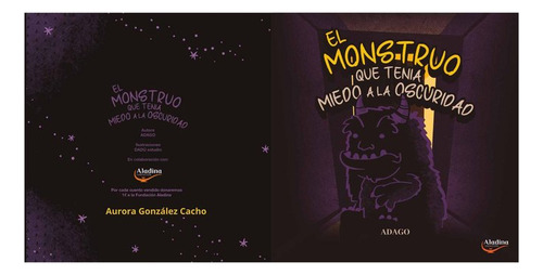 El Monstruo Que Tenia Miedo A La Oscuridad. 2ã⪠Edic., De González Cacho,aurora., Vol. 1. Editorial Editorial Canal De Distribucion, Tapa Blanda En Español