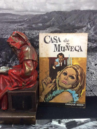 Casa De Muñeca - Enrique Ibsen - Editorial Ramon Sopena