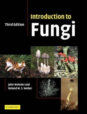 Introduction To Fungi - Revd Prof. John Webster
