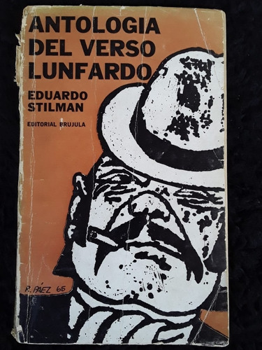 Antología Del Verso Lunfardo ][ Eduardo Stilman | Brújula