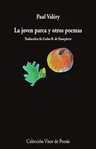 Comprar Libro La Joven Parca Y Otros Poemas De Valéry Paul Visor