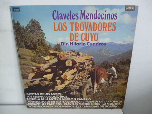 Los Trovadores De Cuyo Claveles Mendocinos Vinilo Argentino