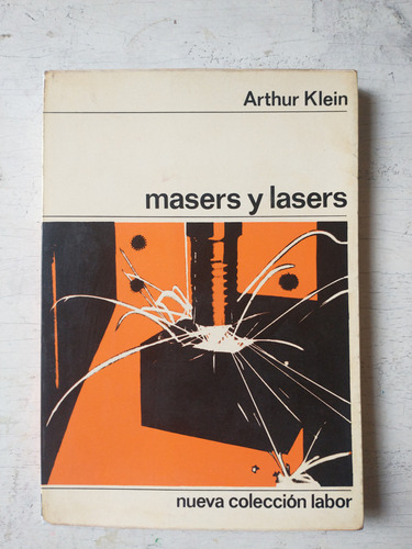 Masers Y Lasers Arthur Klein