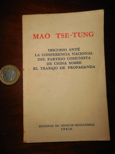 Libro Mao Tse - Tung Discurso Sobre El Trabajo De Propaganda