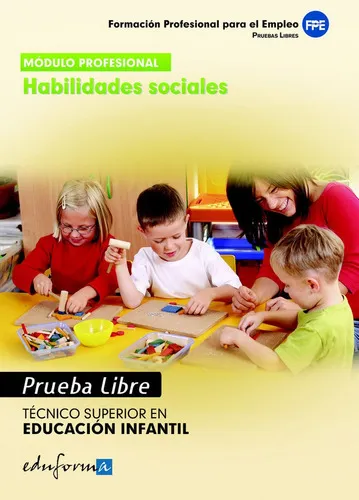 TECNICO SUPERIOR EN EDUCACION INFANTIL, HABILIDADES SOCIALES. PRU, de MAD. Editorial Editorial MAD, tapa blanda en español
