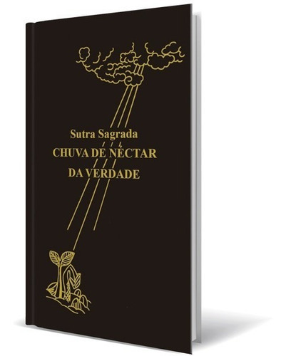 Livro Chuva De Nectar Da Vedade, De Masaharu Taniguchi. Editora Seicho-no-ie Do Brasil Em Português