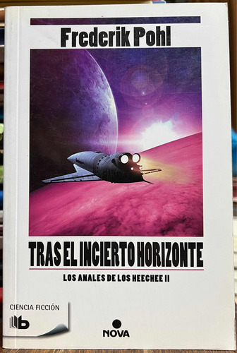 Tras El Incierto Horizonte 2 - Frederik Pohl