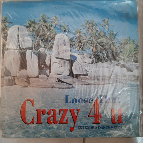 Vinilo Loose That Crazy 4 U Extend Dance Remix Discomagic D2