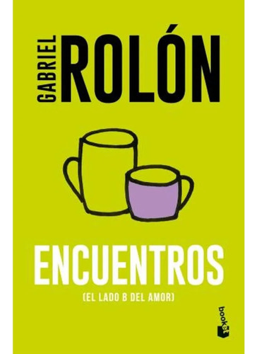 Encuentros - Gabriel Rolon - Booket