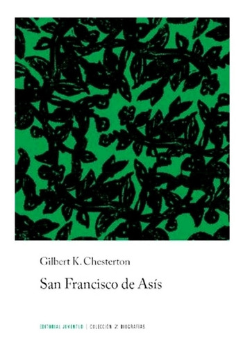 San Francisco De Asis Chesterton - Libro Nuevo Envio En Dia